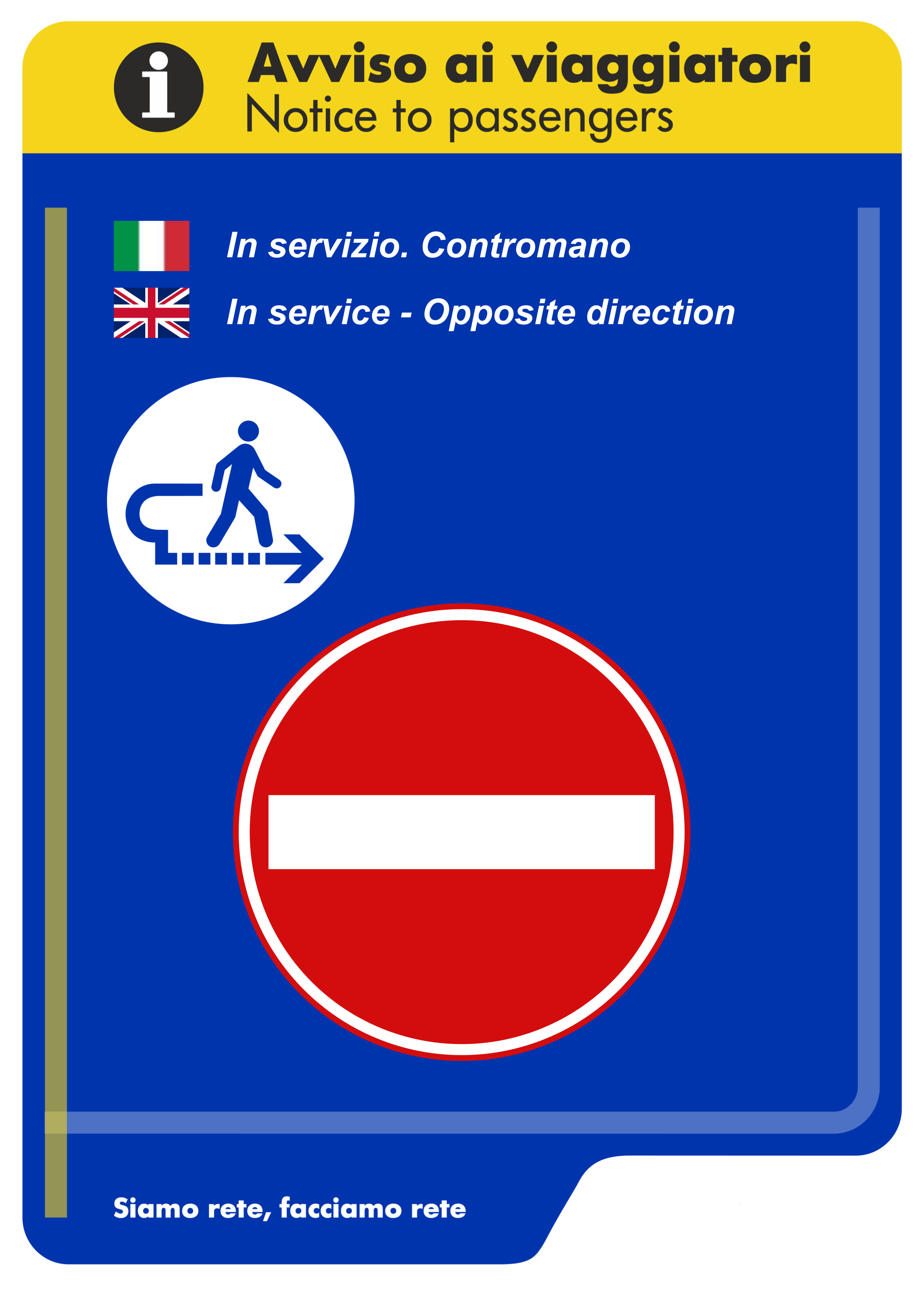 Cartellone digitale in modalità contromano, direzione opposta al normale verso di percorrenza